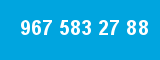 967 583 27 88